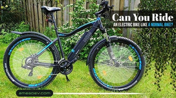 Can You Ride an Electric Bike Like a Normal Bike?
